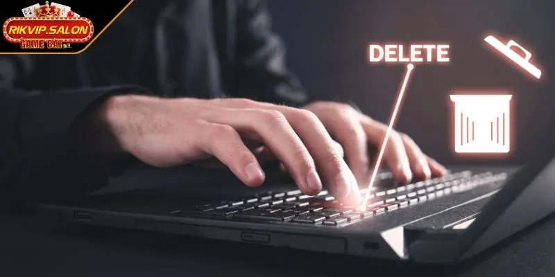 xoa tai khoan rikvip de giai den don van may Xoá tài khoản RIKVIP để giải đen, đón vận may